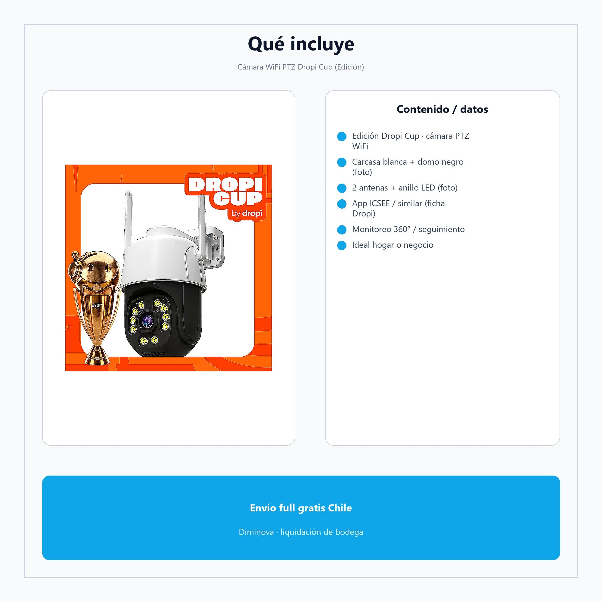 Cámara WiFi PTZ Dropi Cup (Edición) — qué incluye